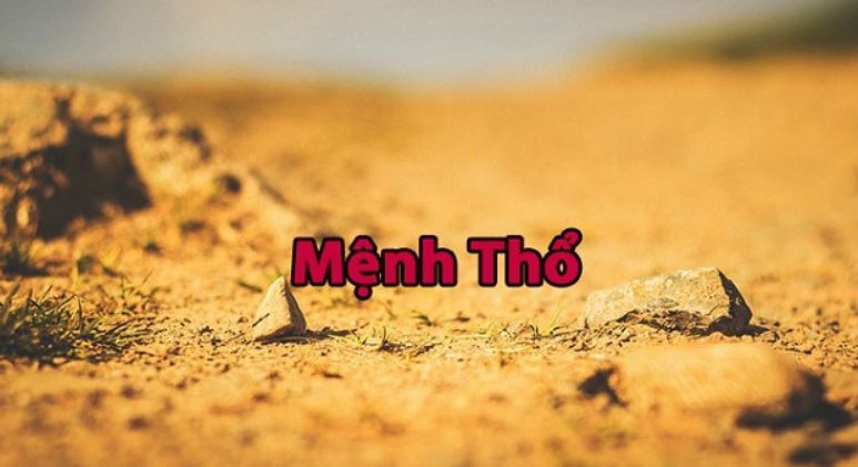 Tổng quan về mệnh Thổ