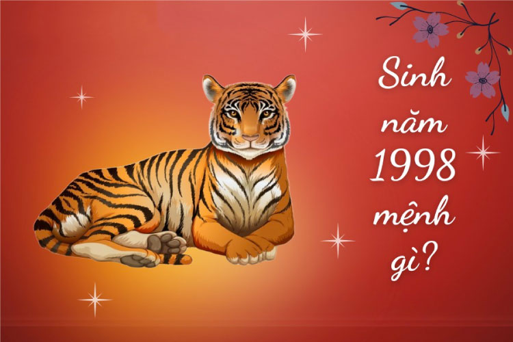 sinh năm 1998 mệnh gì