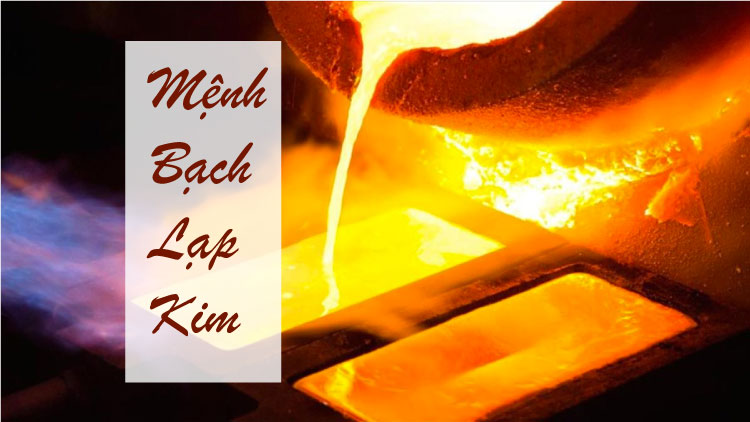 mệnh bạch lạp kim