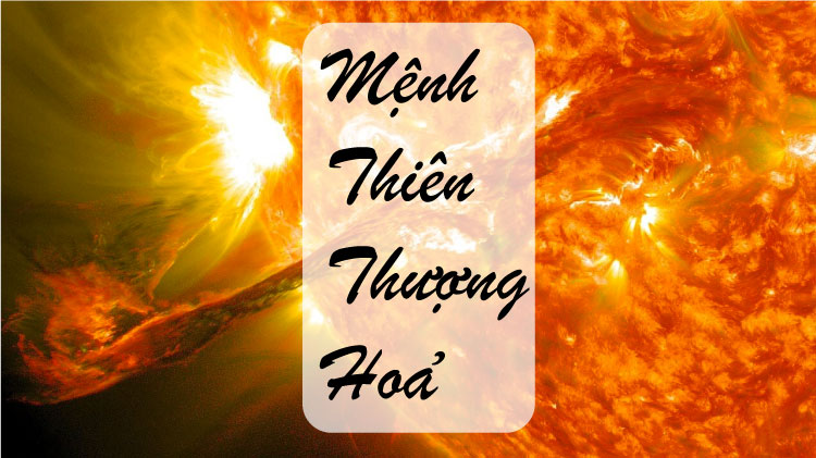 mệnh thiên thượng hoả