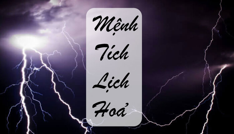 mệnh tích lịch hoả
