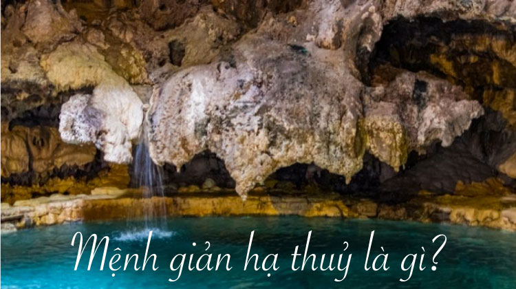 Mệnh Giản Hạ Thủy được hiểu là dòng nước trong ngầm chảy nhẹ nhàng