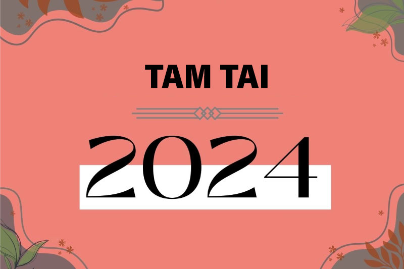 tam tai năm 2024